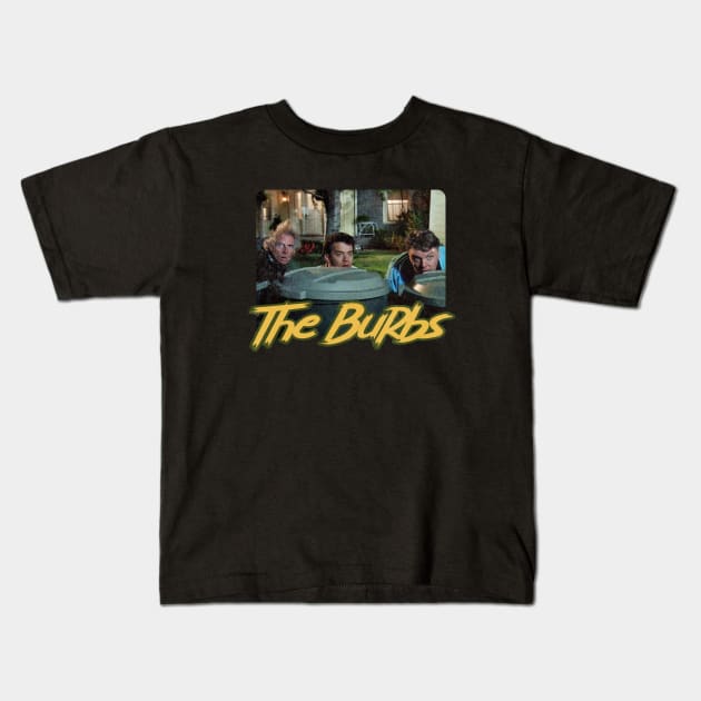 THE BURBS Kids T-Shirt by Cult Classics